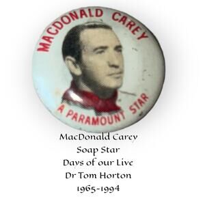 MacDonald Carey Paramount Star Actor Quaker Cereal Ad Pin Pinback Button 13/16"